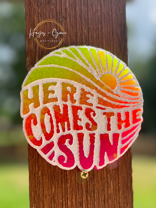 Here’ comes the Sun